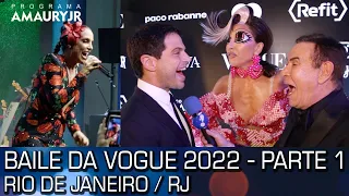 BAILE DA VOGUE 2022 - RIO DE JANEIRO