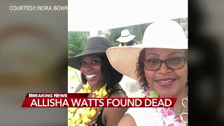 Allisha Watts found dead; boyfriend arrested