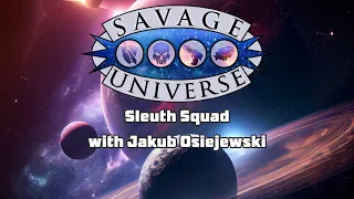 Savage Universe - Sleuth Squad
