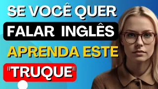 🤩Aprenda este "truque" simples para você criar muitas frases e falar inglês.Inglês para iniciantes.5