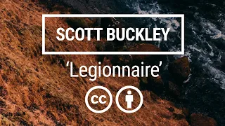 'Legionnaire' (2022 Remaster) [Epic Cinematic Orchestral CC-BY] - Scott Buckley