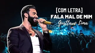 👑 [LETRA] Gusttavo Lima  Fala Mal de Mim