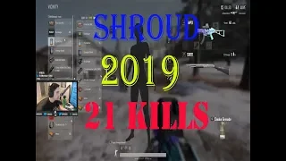 BEST PUBG -  Shroud 2019 Highlights  - 21 kills