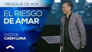 Pastor Cash Luna - El Riesgo De Amar