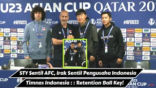 Shin Tae Yong Sentil AFC, Irak Senggol Soal Uang, Timnas Indonesia : Retention Ball Adalah Kunci