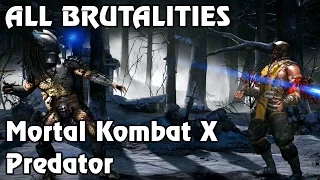 Mortal Kombat X - All of Predator's Brutalities [1080p]