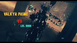 [WARFRAME] Valkyr Prime | vs Level 9999 | 3 Amazing Builds  - Disruption |   MILLIONS OF DAMAGE!