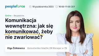 Webinar  „Komunikacja wewnętrzna: jak się komunikować, żeby nie zwariować?”