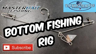 BOTTOM FISHING RIG USING LINE SPREADER | TACKLE MARINE | RIG FOR LIVE BAITS AND FRESH BAITS