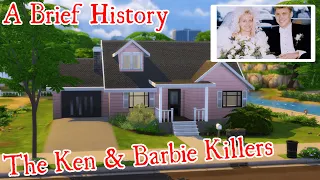 KEN AND BARBIE K*LLERS a brief history