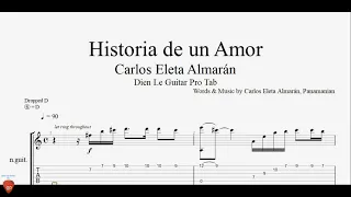 Historia de un Amor (Dropped strings 6 = D) - Guitar Tutorial + TAB