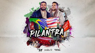 Henrique e Juliano - PILANTRA (To Be Nova Iorque)