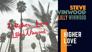 Lilly Winwood and Steve Winwood - "Higher Love" (2015)