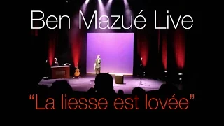 Ben Mazué - La liesse est lovée acoustique (Live)