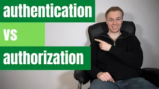 What's the difference between Authentication vs Authorization?