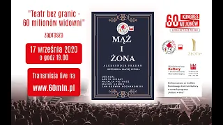 "Mąż i Żona" A.Fredro - Teatr bez granic - 60 milionów widowni - teaser dla niesłyszących