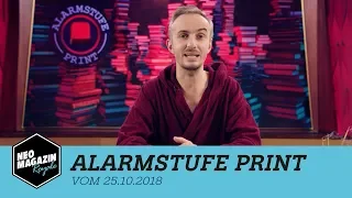 Alarmstufe Print vom 25.10.2018 | NEO MAGAZIN ROYALE mit Jan Böhmermann - ZDFneo