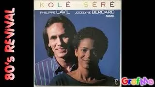 PHILIPPE LAVIL & JOCELYNE BEROARD " Kolé séré " MAXI 45 Tours.