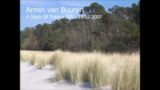 Armin Van Buuren - A State Of Trance 309 - 19.07.2007