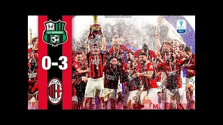 WE ARE THE CHAMPIONS!| SASSUOLO 0-3 AC MILAN | HIGHLIGHTS SERIE A