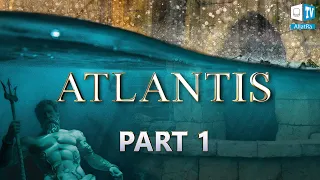 What happened to the Lost Empire of Atlantis? Episode 1