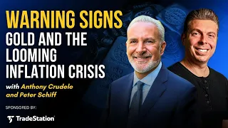 Warning Signs: Gold and the Looming Inflation Crisis | Peter Schiff