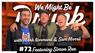 Ep 72: Simon Rex w/ Margaritas