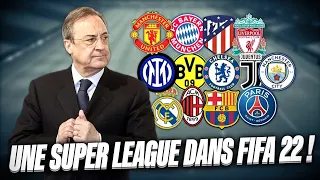 On crée une SUPER LEAGUE avec tous les meilleurs clubs sur FIFA 22 !