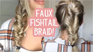 EASY FAUX FISHTAIL BRAID WITHOUT ANY HAIR ELASTICS!