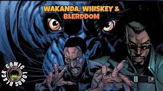 What Is the Price Black Panther Will Have to Pay to Blade to Return?