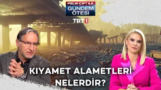 Kur'an ve Hadislerde kıyamet alametlerinden nasıl bahsediliyor? | @gundemotesi 259. Bölüm