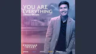 You Are Everything (from “Unbreak My Heart”)