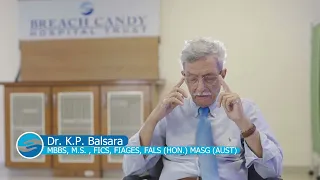 Dr. Kaiomarz P. Balsara at Breach Candy Hospital