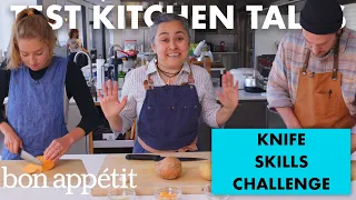 Professional Chefs Compete in a Knife Skills Speed Challenge | Test Kitchen Talks | Bon Appétit