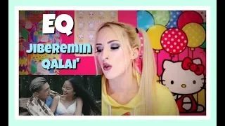 EQ  - Jiberemin Qalai' MV REACTION! [Q-POP]