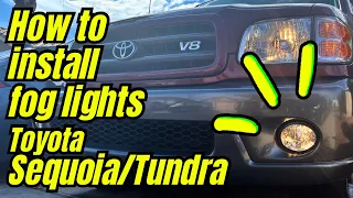 How to install fog lights on a Toyota Sequoia or Tundra | 2001 - 2007 (1st generation)