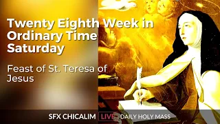 Twenty Eighth Week in Ordinary Time Saturday - 15th Oct 2022 7:00 AM - Fr. Bolmax Pereira