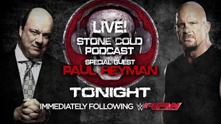 "Stone Cold" Steve Austin to interview Paul Heyman on Stone Cold Podcast Live! – Tonight after Raw