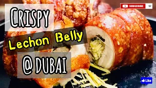 Crispy Lechon Belly @ Dubai