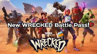 The Fortnite WRECKED Battle Pass is here!