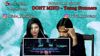Pakistani Reaction on Young Stunners | DONT MIND - Young Stunners | Sweetrina Reaction