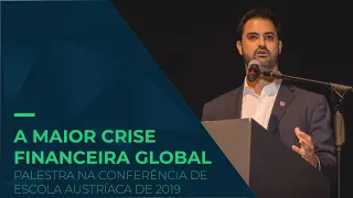 A maior crise financeira global está por vir