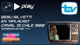 Bebu Silvetti en vivo - Aplauso / Canal 13 UCTV - 1980