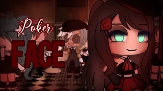 Poker Face | GLMV | By Mintelvn | (1/?)