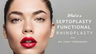 What is a Septoplasty Functional Rhinoplasty | Toronto - Dr. Cory Torgerson