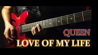 Love Of My Life | Queen | Guitar Cover