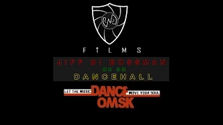 Jiff Di Bossman l МК l DANCEHALL