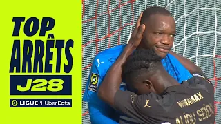 Top arrêts 28ème journée - Ligue 1 Uber Eats / 2023-2024