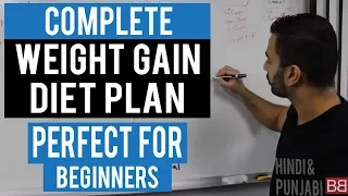 Full day Diet Plan to GAIN WEIGHT for Beginners! (Hindi / Punjabi)