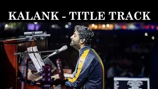 Kalak Title Track | Arijit Singh Live in Mumbai | 25 January 2020